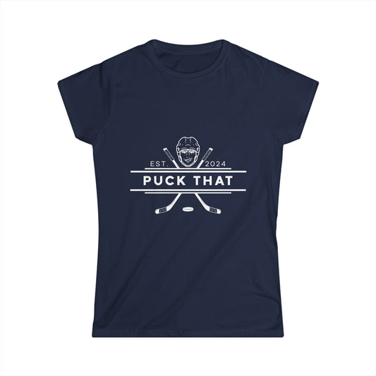 PUCK THAT Women's Soft Style Tee - White Logo