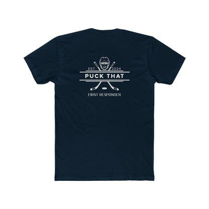 PUCK THAT All First Responders Unisex Cotton Crew Tee